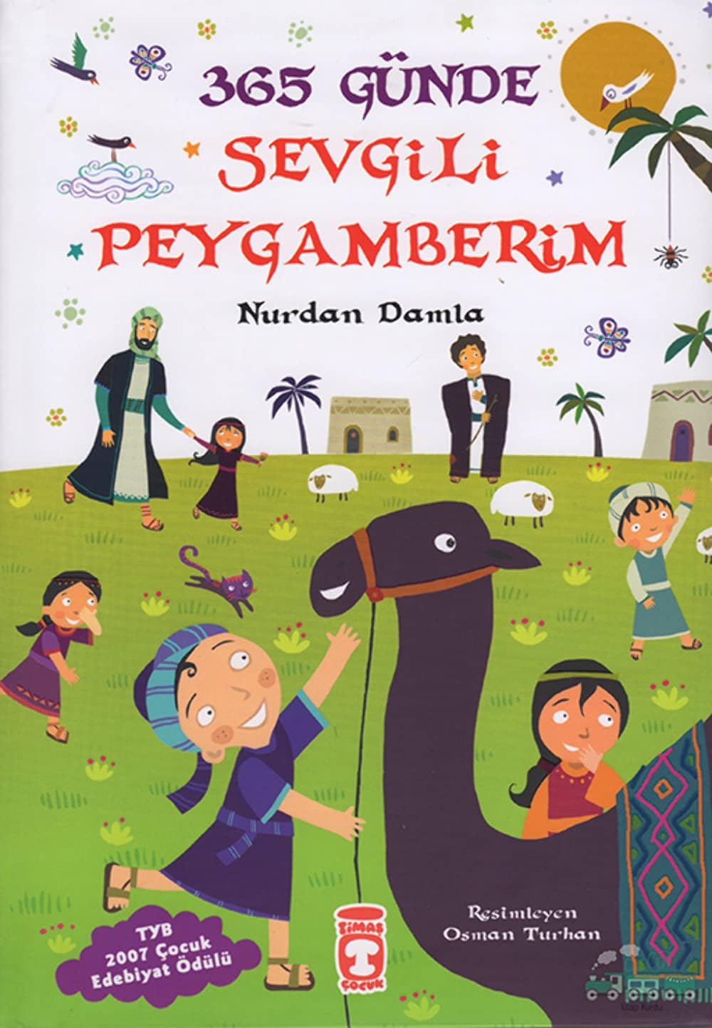 365 Günde Sevgili Peygamberim Contemporary literature