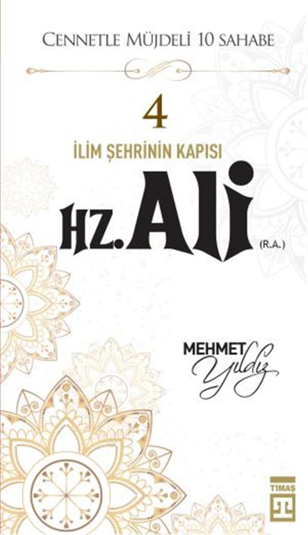 Hz. Ali R.A - Cennetle Müjdeli 10 Sahabe 4 book
