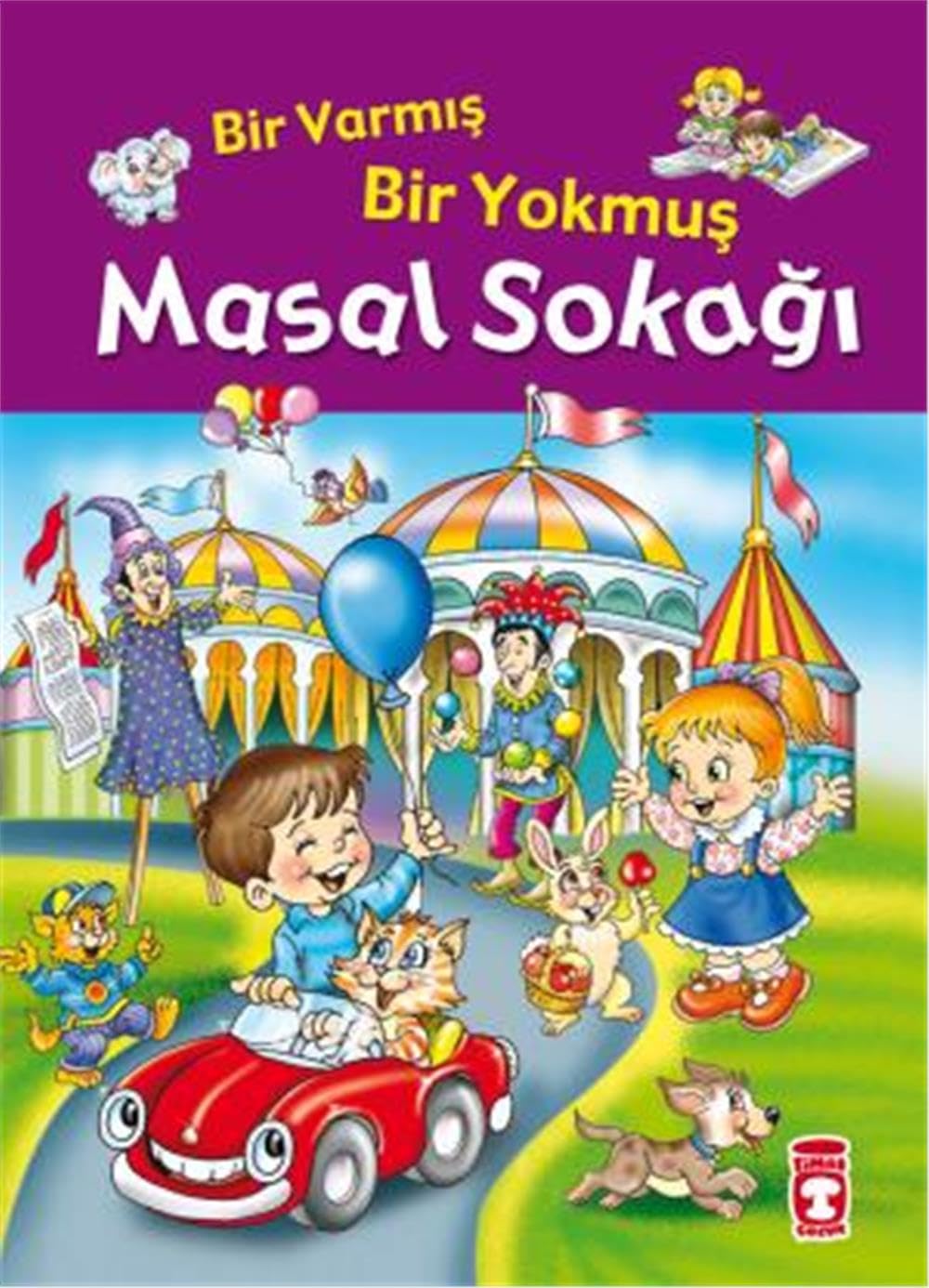 Bir Varmis Bir Yokmus Masal Sokagi Fleksi Ciltli Fairy Tales & Legends
