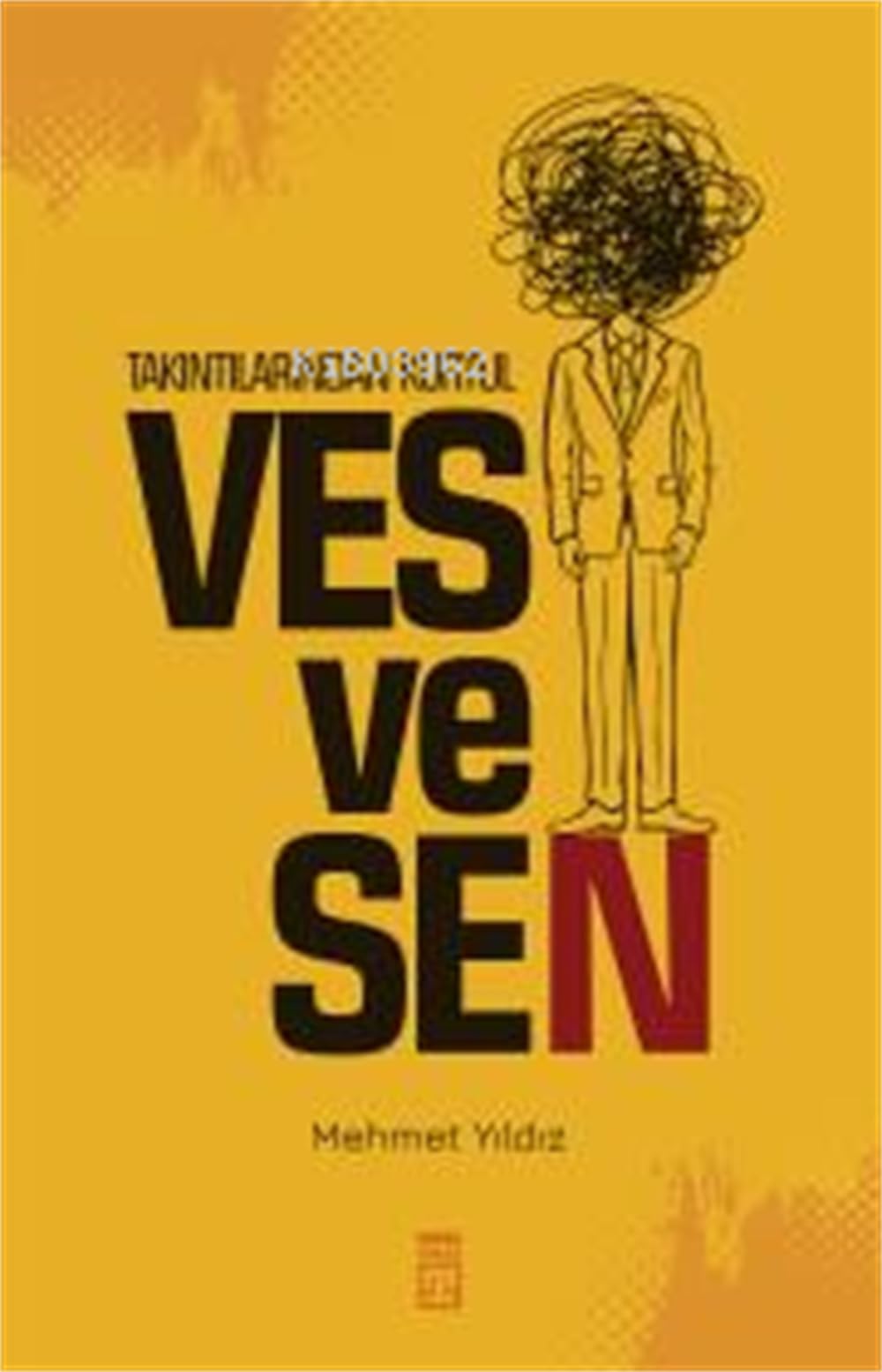 Ves ve Sen - Takintilarindan Kurtul Religion & Esotericism
