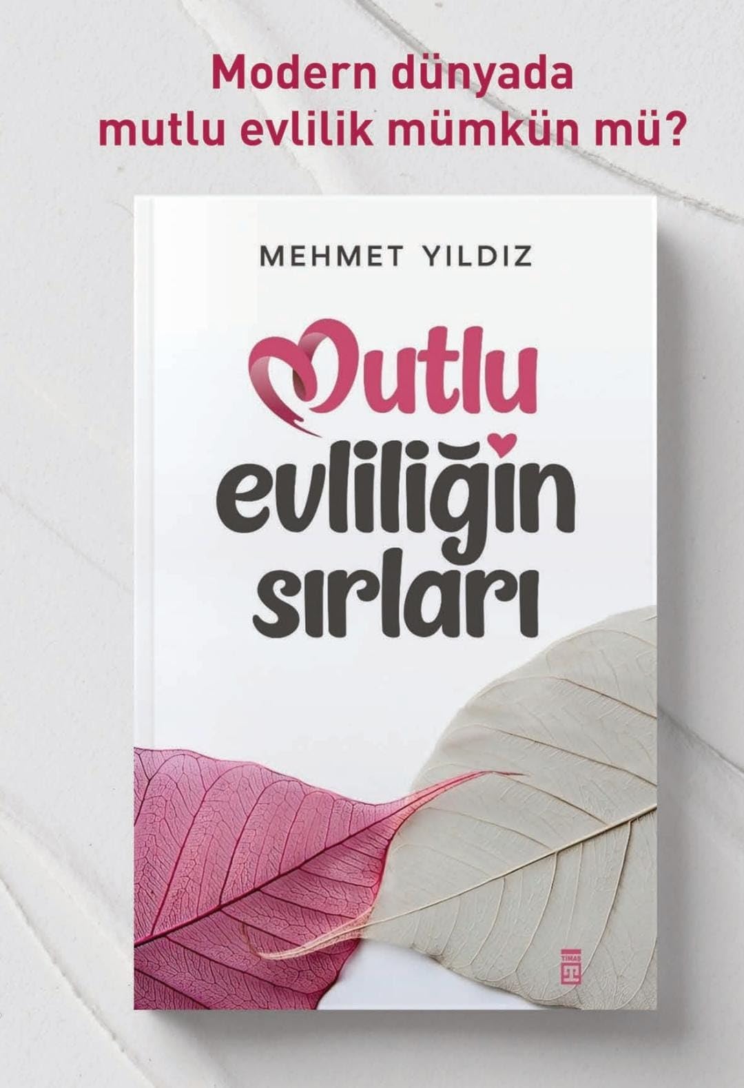 Mutlu Evliligin Sirlari Contemporary literature