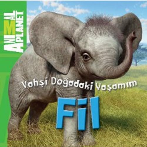 ANIMAL PLANET VAHŞİ DOĞADAKİ YAŞAM FİL Books