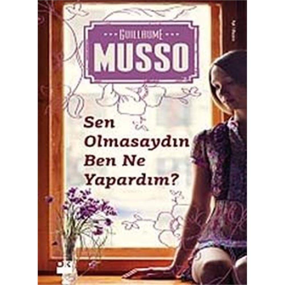 Sen Olmasaydin Ben Ne Yapardim Historical Fiction