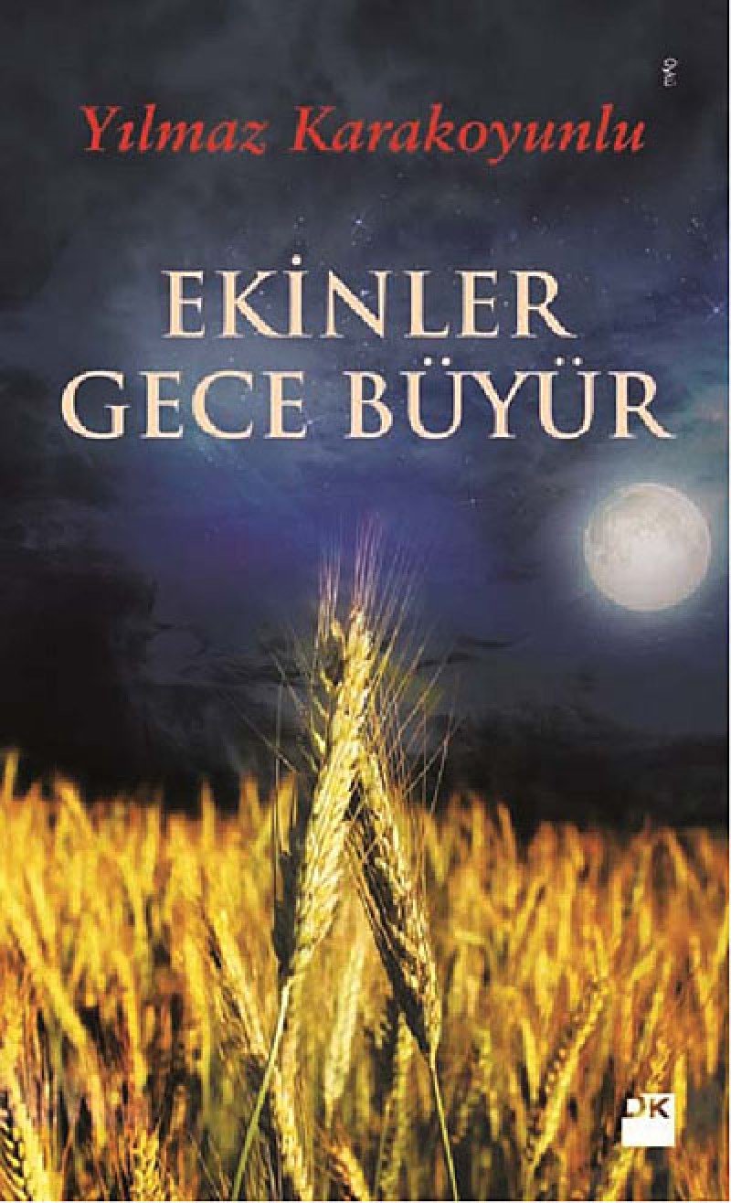 Ekinler Gece Büyür Historical Fiction