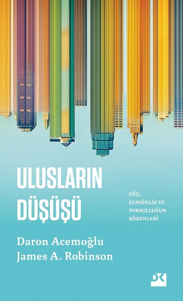 Uluslarin Düsüsü: Güc, Zenginlik ve Yoksullugun Kökenleri Study Guides