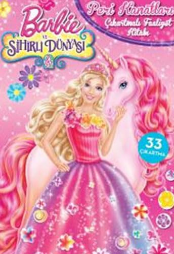 Barbie ve Sihirli Dünyası: Peri Kanatları Çıkartmalı Faaliyet Kitabı - 33 Çıkartma Contemporary literature