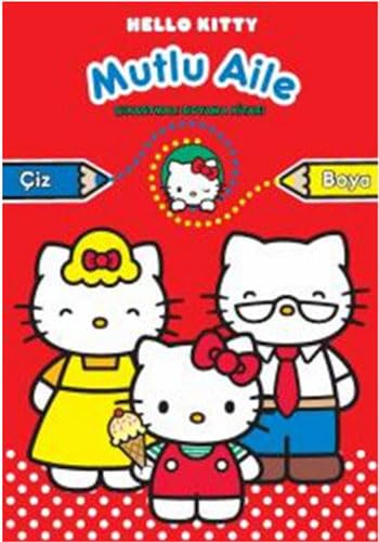 Hello Kitty Mutlu Aile - Çıkartmalı Boyama: Çiz - Boya Contemporary literature