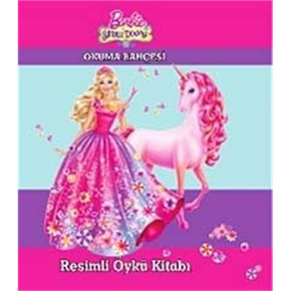 Barbie ve Sihirli Dünyası Resimli Öykü Kitabı: Okuma Bahçesi Historical Fiction