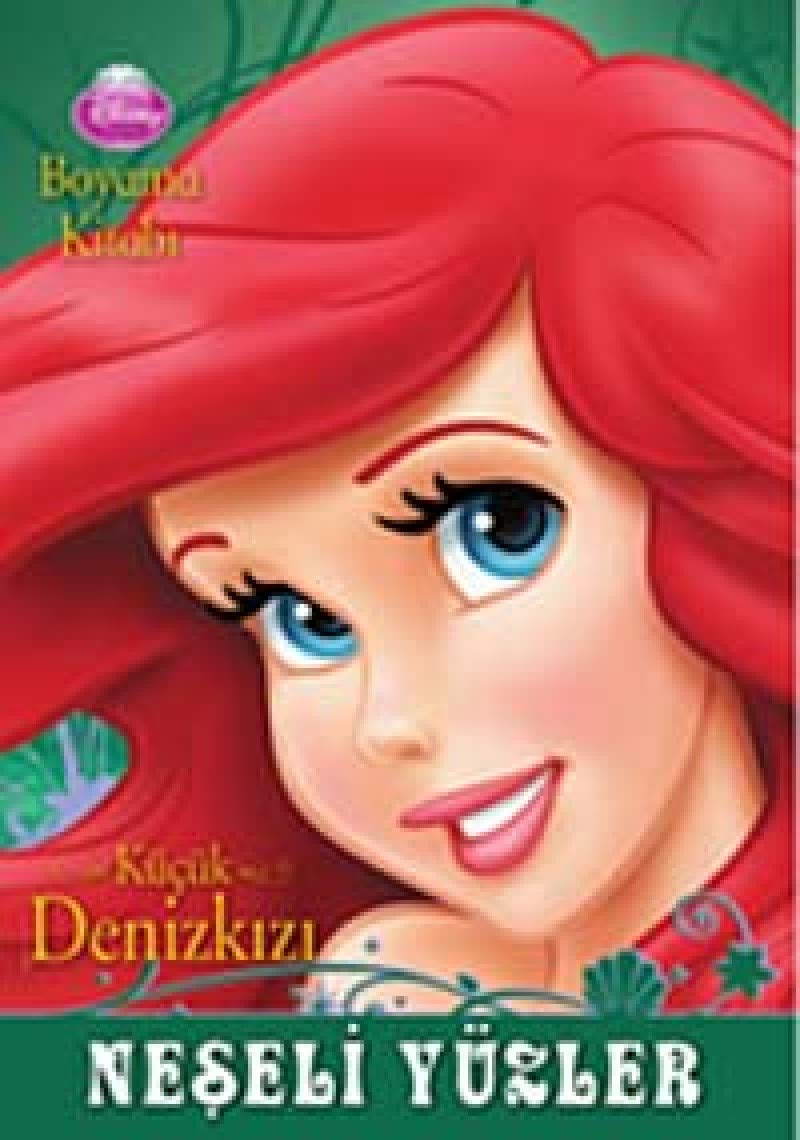 Disney Prenses Küçük Deniz Kızı - Neşeli Yüzler - Boyama Kitabı Contemporary literature