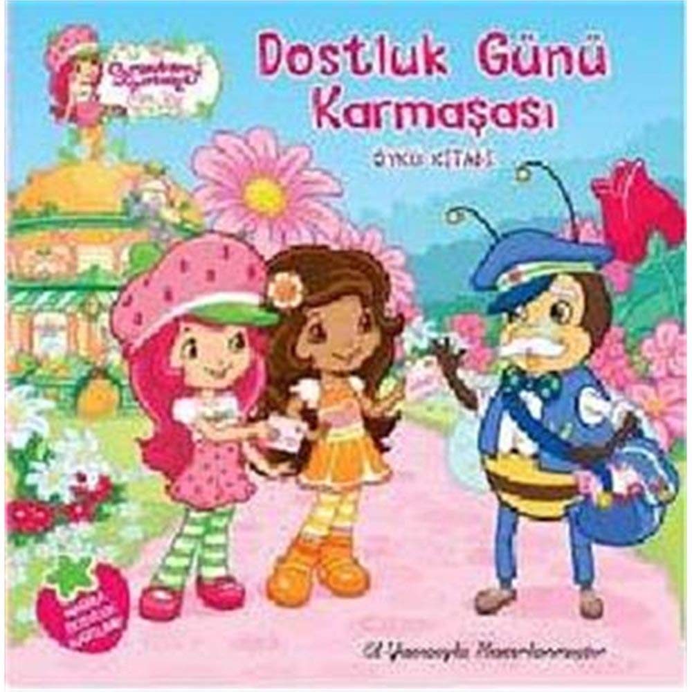 Çilek Kız - Dostluk Günü Karmaşası Contemporary literature