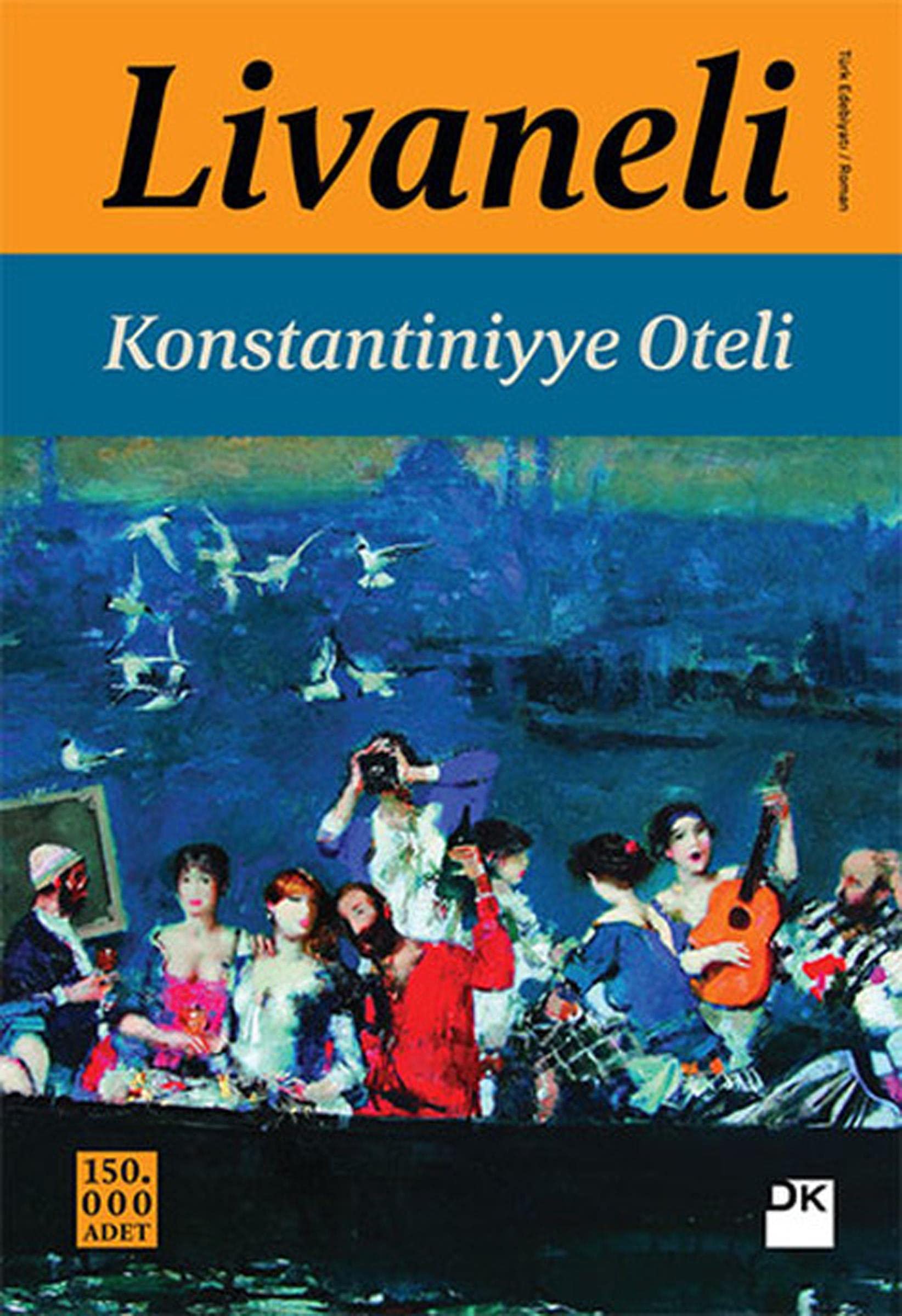 Konstantiniyye Oteli Historical Fiction