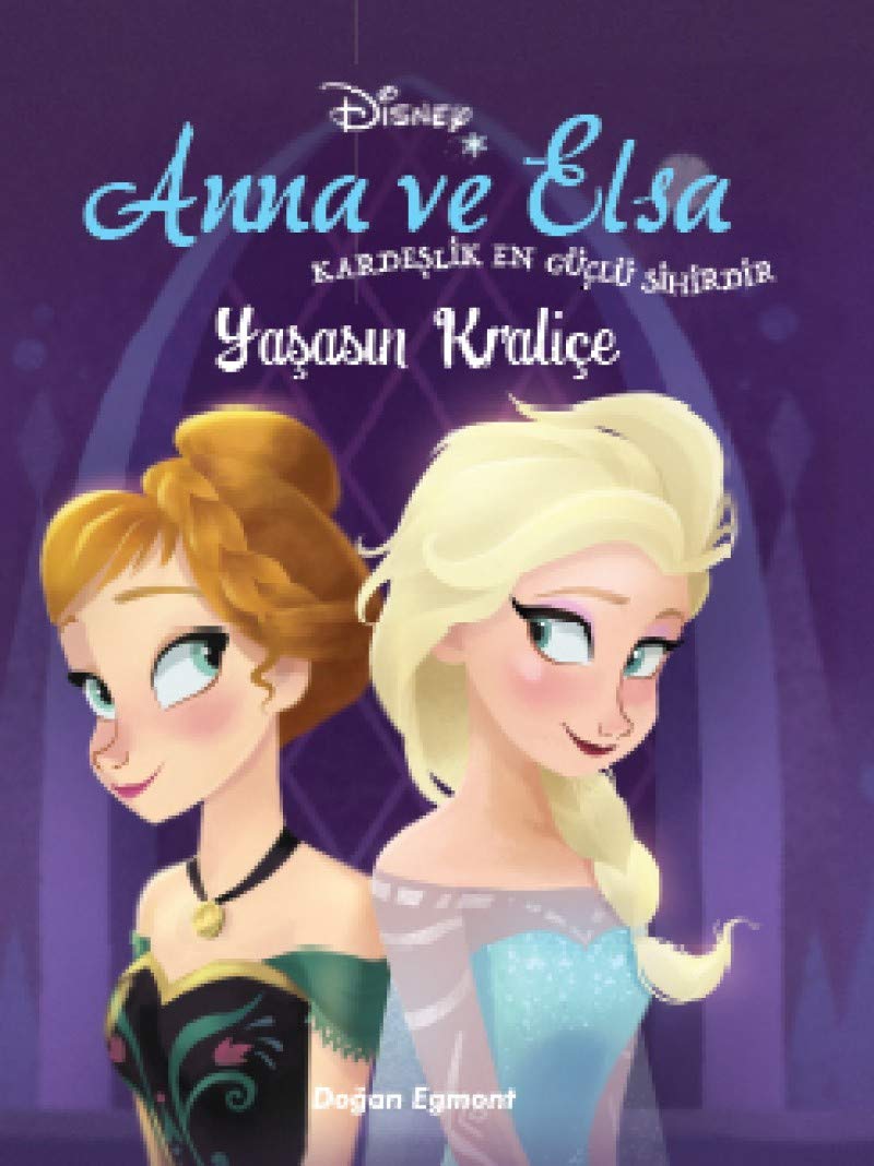 Disney Karlar Ülkesi Anna ve Elsa - Yaşasın Kraliçe Contemporary literature