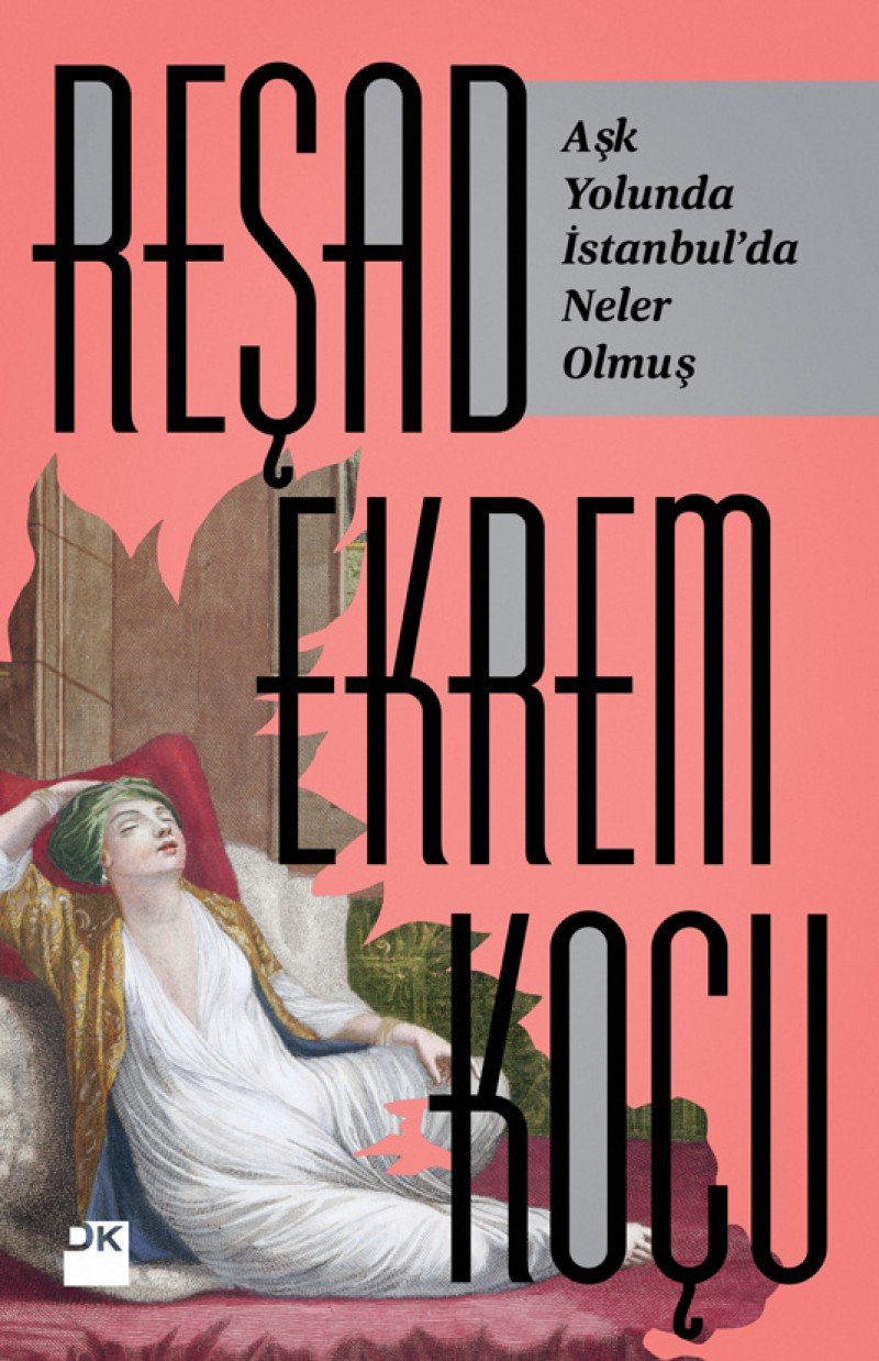 Ask Yolunda Istanbulda Neler Olmus Contemporary literature