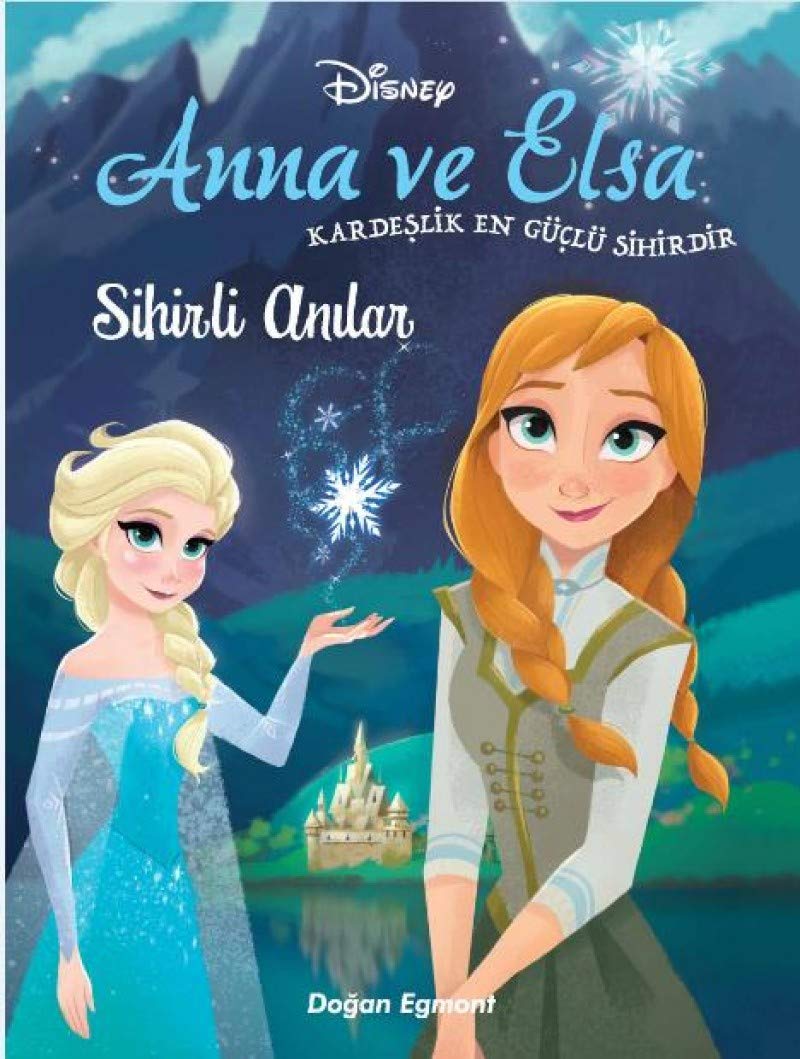 Karlar Ülkesi Anna ve Elsa Sihirli Anilar book