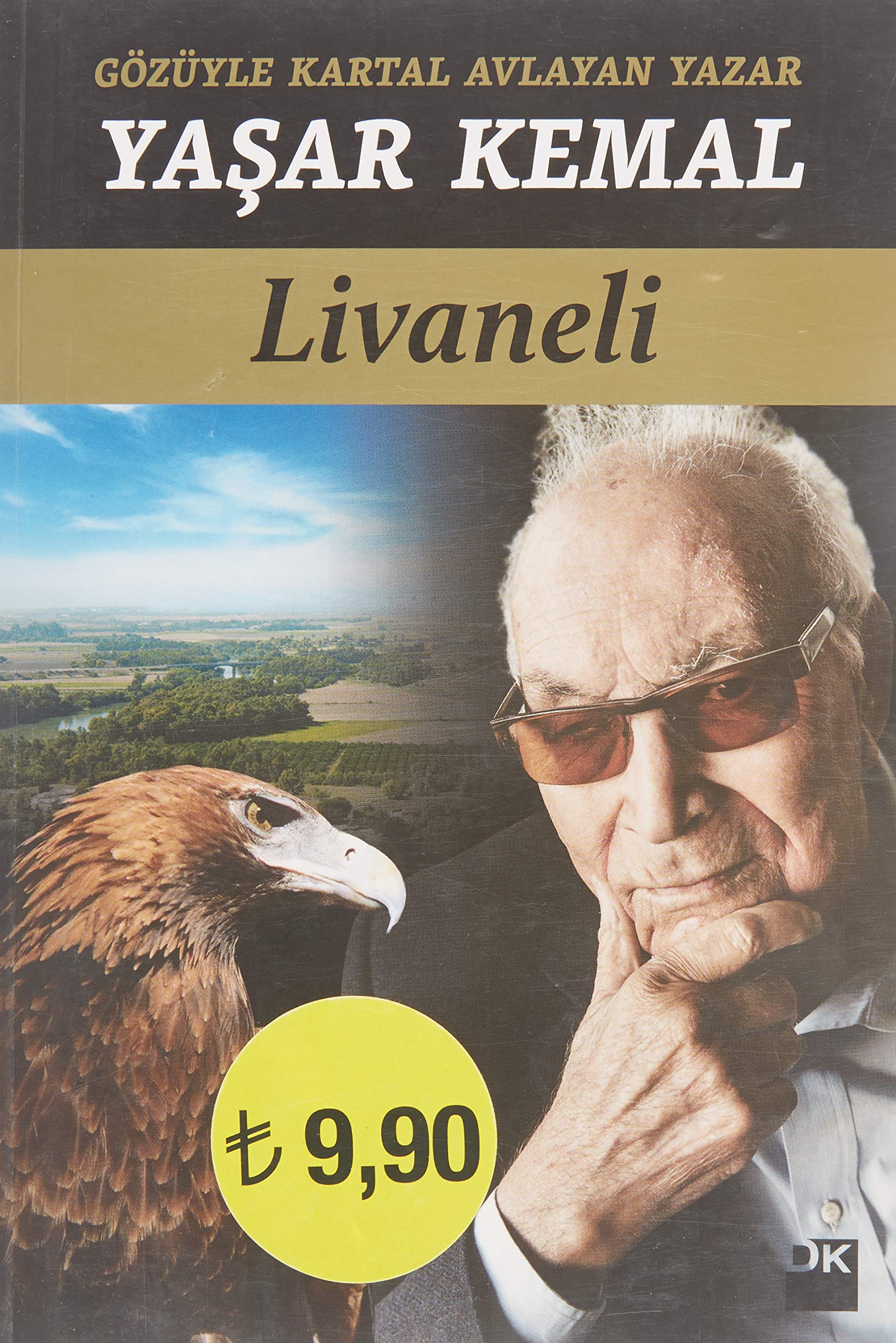 Gözüyle Kartal Avlayan Yazar Yasar Kemal Art & Literature