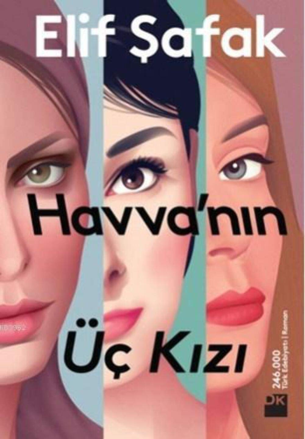 Havvanin Üc Kizi Ciltli Historical Fiction