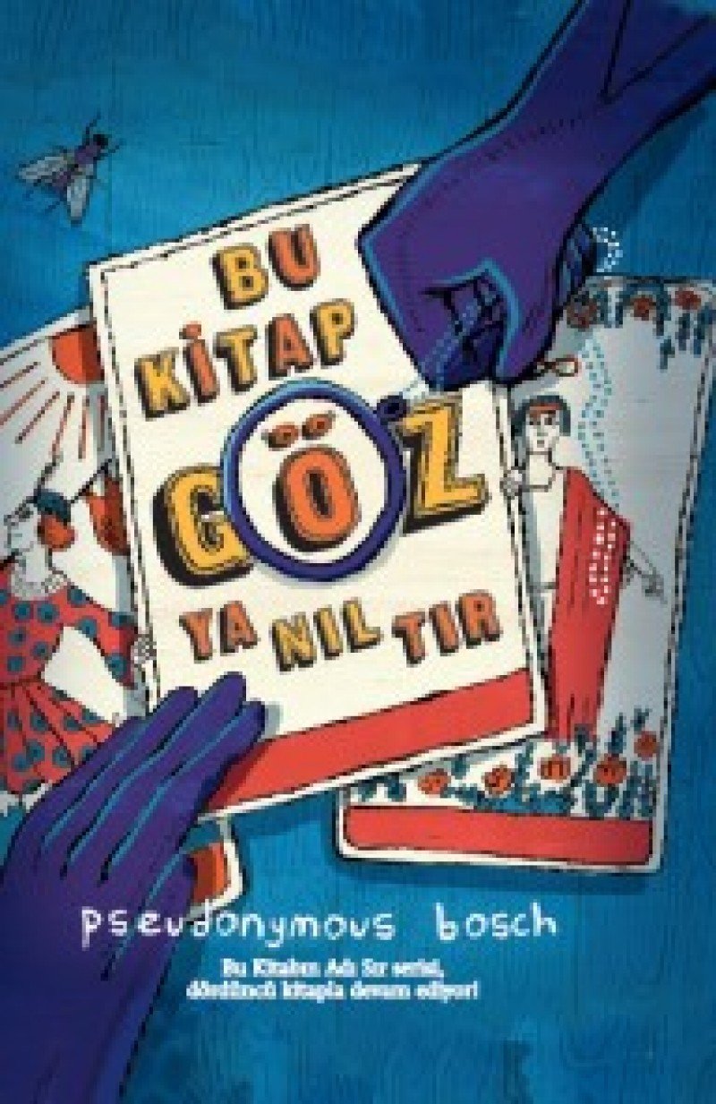 Bu Kitap Göz Yanıltır: Bu Kitabın Adı Sır Serisi, dördündü kitapla devam ediyor! book