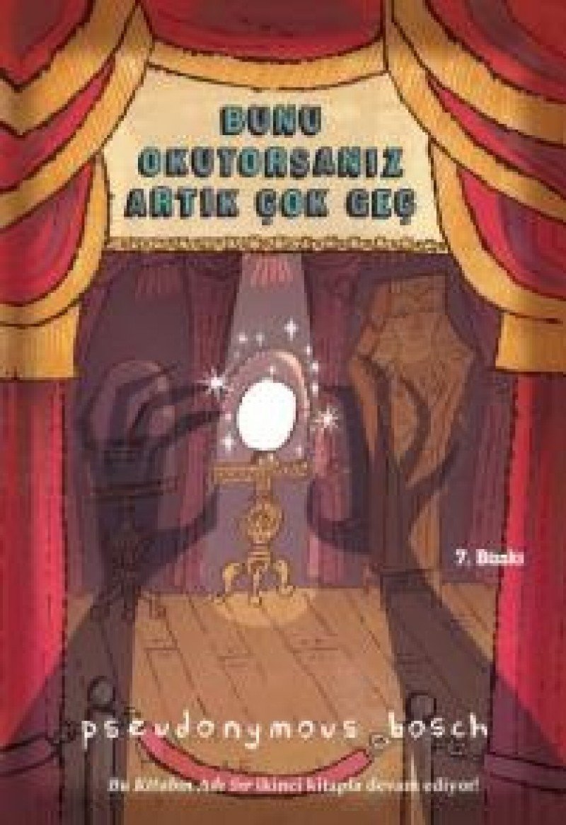 Bunu Okuyorsanız Artık Çok Geç: Bu kitabın Adı Sır ikinci kitapla devam ediyor! Contemporary literature