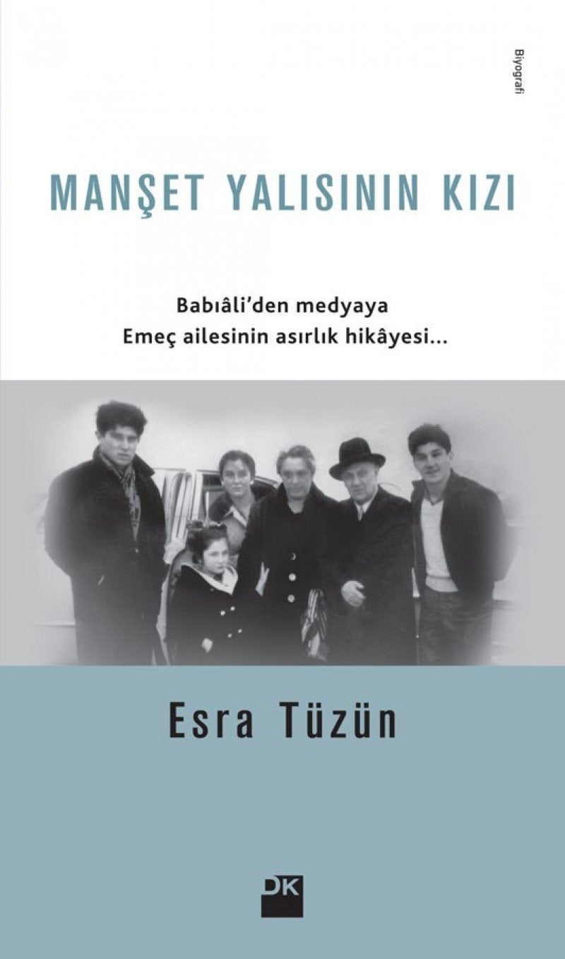 Manset Yalisinin Kizi: Babialiden Medyaya Emec Ailesinin Asirlik Hikayesi...: Babıali'den medyaya Emeç ailesininasırlık hikayesi... Historical Fiction