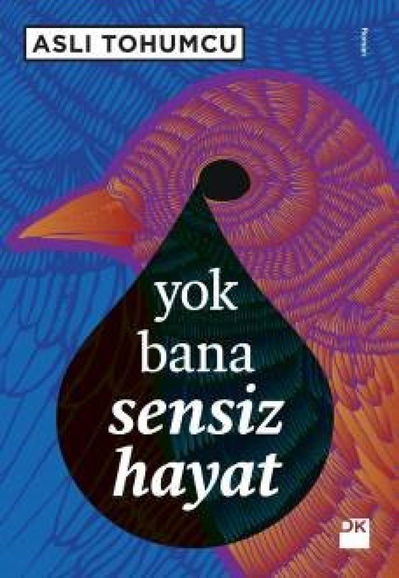 Yok Bana Sensiz Hayat Historical Fiction