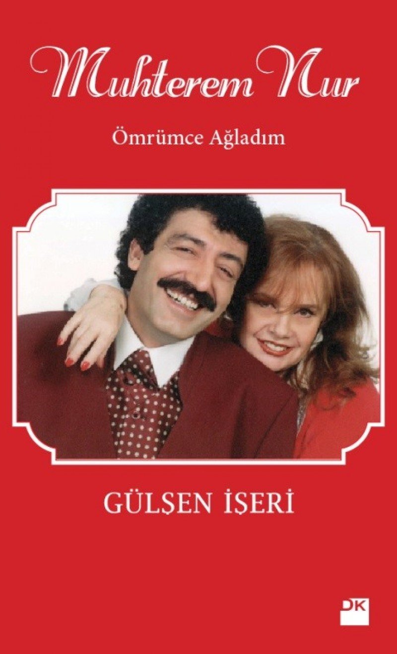 Muhterem Nur Ömrümce Agladim Social Sciences
