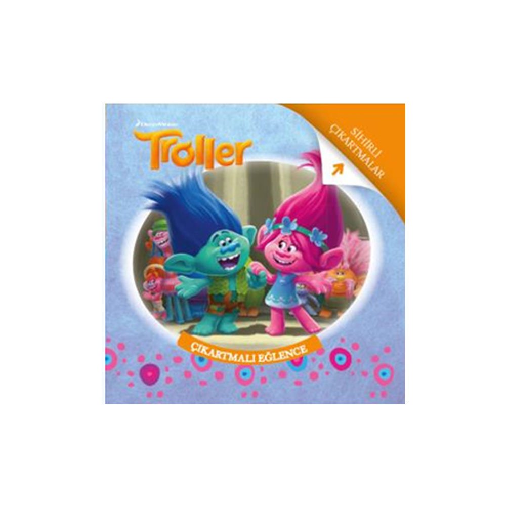 Troller - Çıkartmalı Eğlence: Sihirli Çıkartmalar book