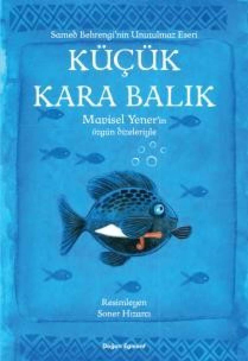 Küçük Kara Balık - Şiir Kitabı: Mavisel Yener'in özgün dizeleriyle Contemporary literature