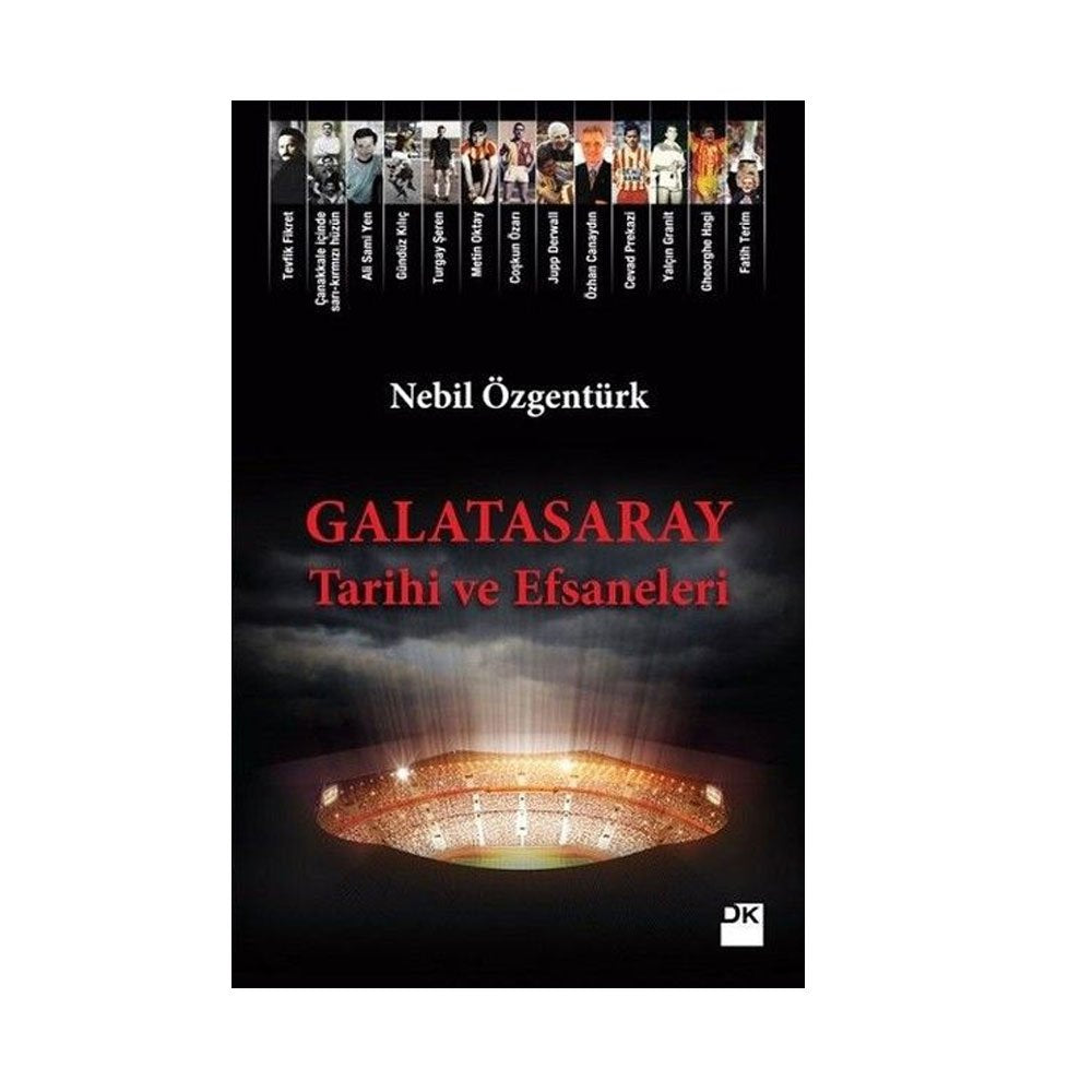 Galatasaray Tarihi ve Efsaneleri Social Sciences