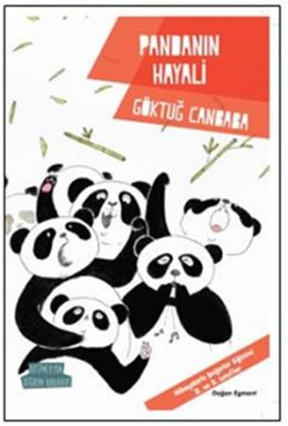 Degerler Serisi -Pandanin Hayali: Hikayelerle Değerler Eğitimi - 2. ve 3. Sınıflar Contemporary literature
