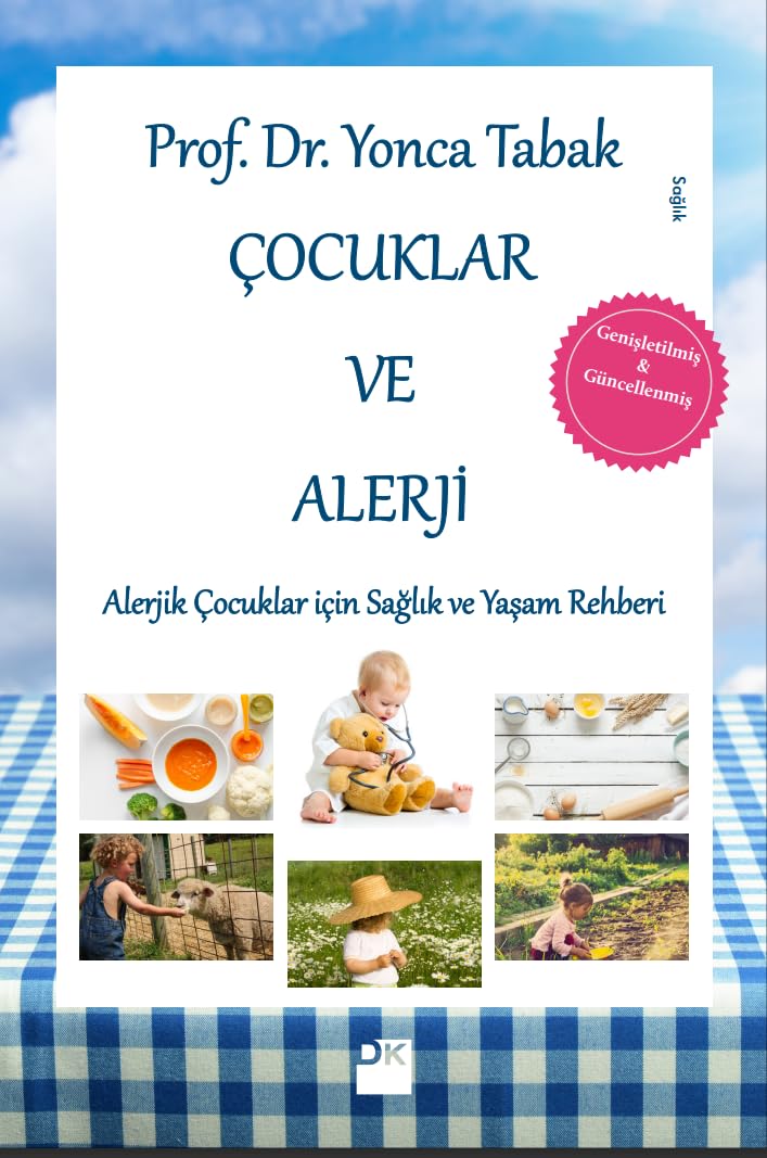 Çocuklar ve Alerji: Alerjik Çocuklar İçin Sağlık ve Yaşam Rehberi Medicine