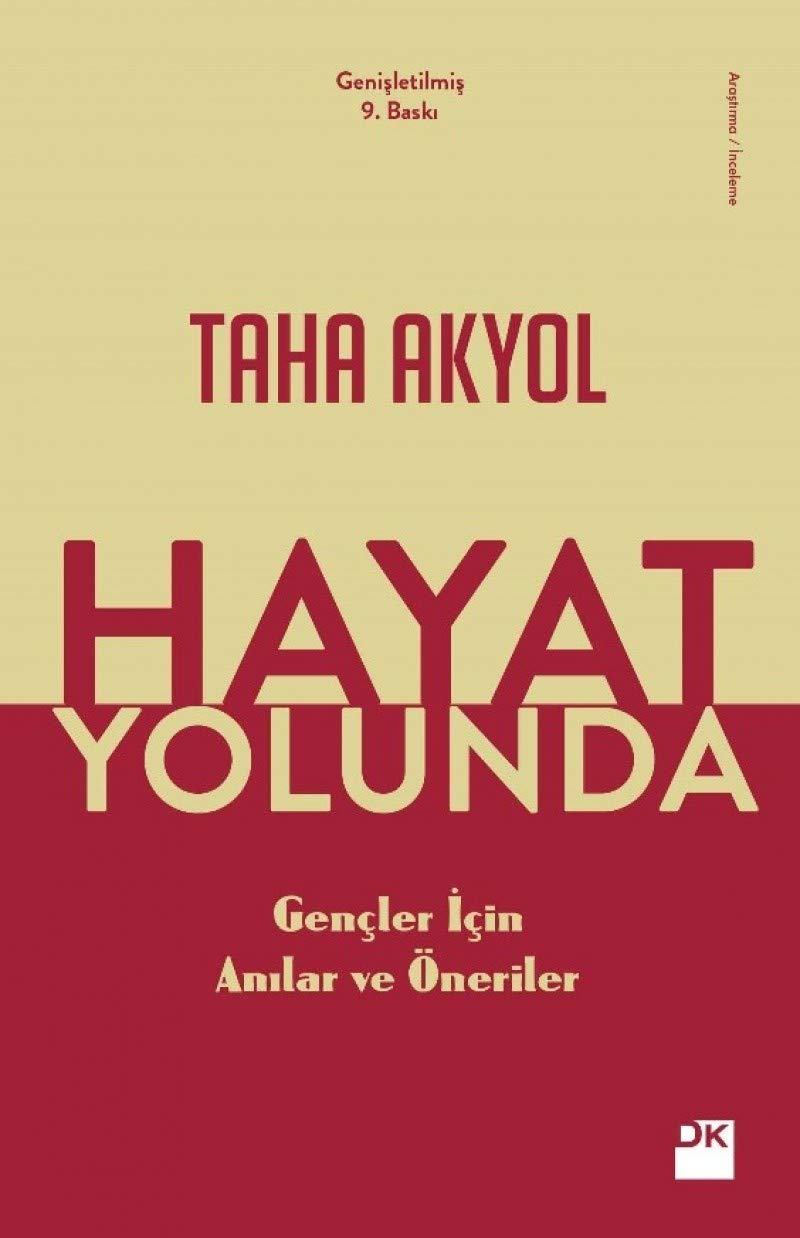 Hayat Yolunda: Gencler Icin Anilar ve Öneriler: Gençler İçin Anılar ve Öneriler Books