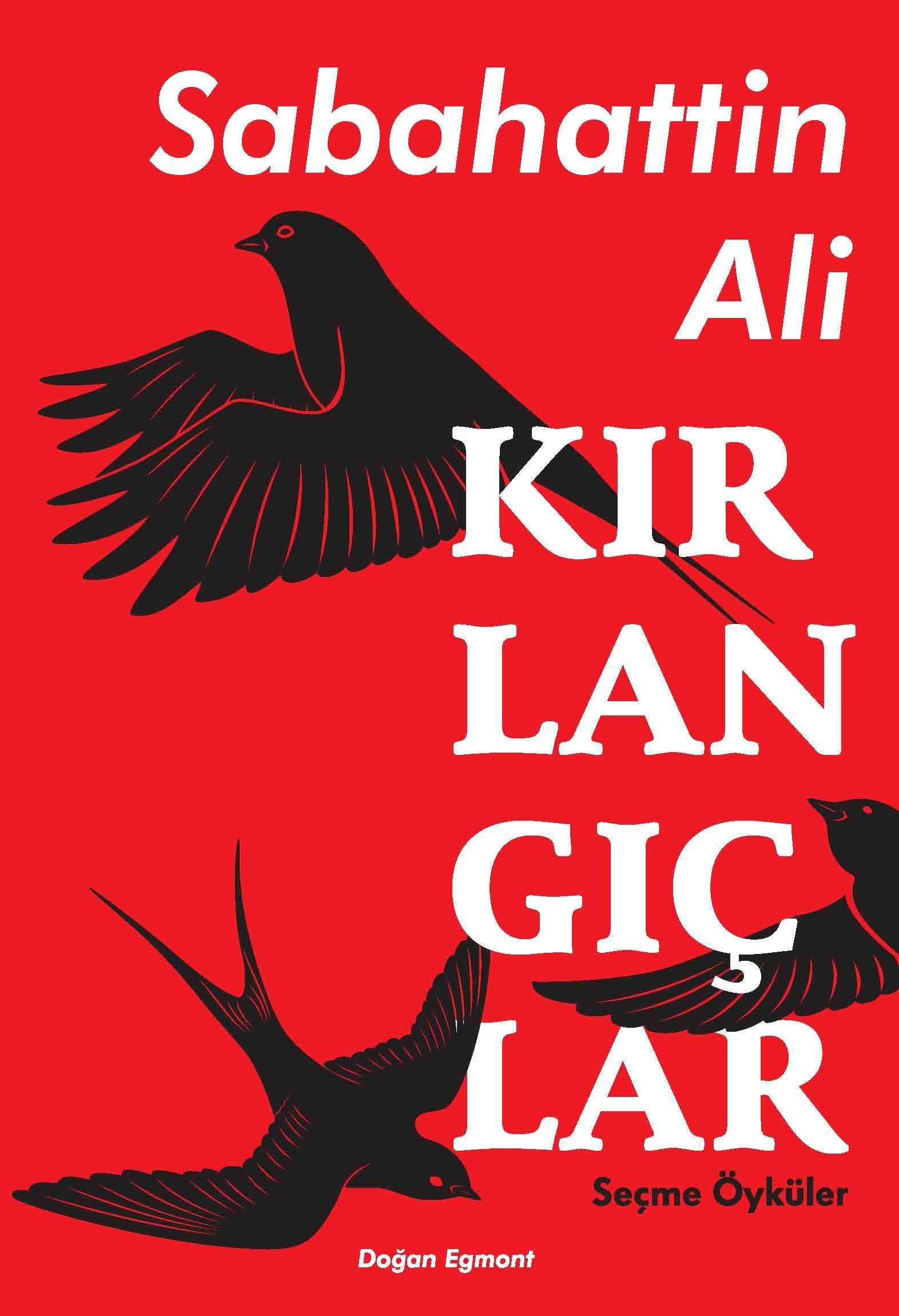 Kirlangiclar: Secme Öyküler: Seçme Öyküler Historical Fiction