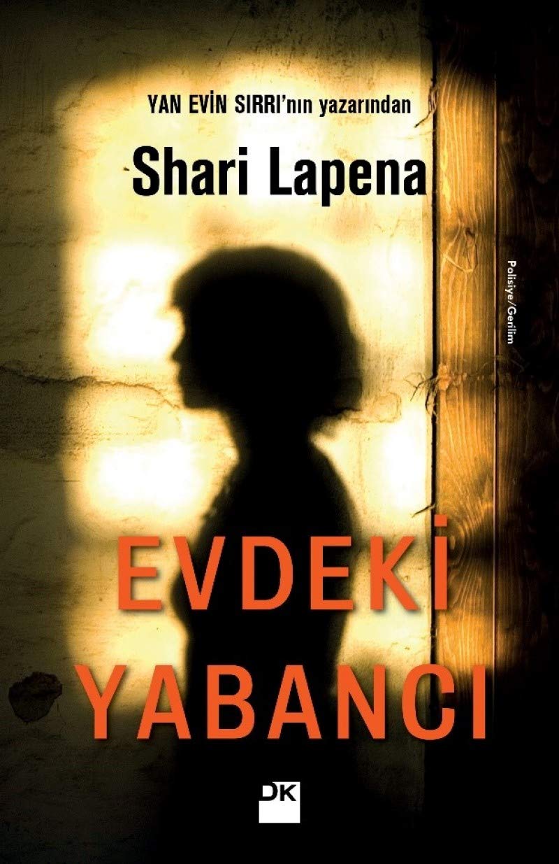Evdeki Yabanci: Yan Evin Sırrı’nın yazarından Contemporary literature
