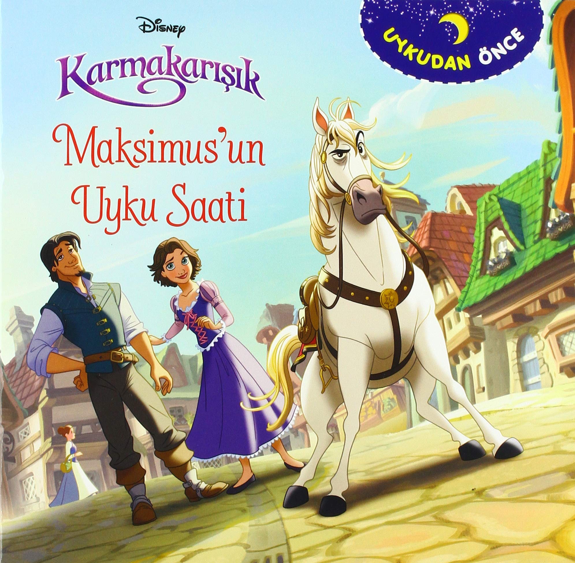 Disney Karmakarışık - Maksimus'un Uyku Saati: Uykudan Önce book
