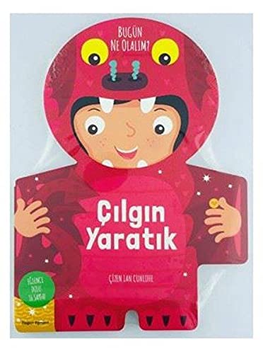 Bugün Ne Olalım? - Çılgın Yaratık (Ciltli) Fairy Tales & Legends