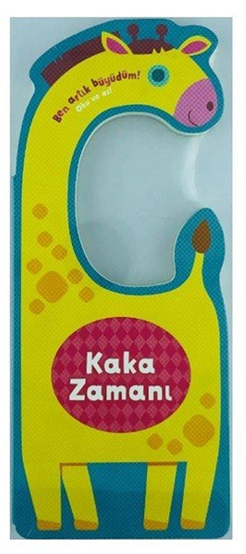 Ben Artık Büyüdüm! Oku Ve As - Kaka Zamanı (Ciltli) book