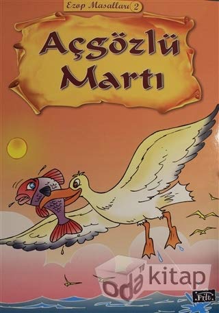 Açgözlü Martı - Ezop Masalları 2 book