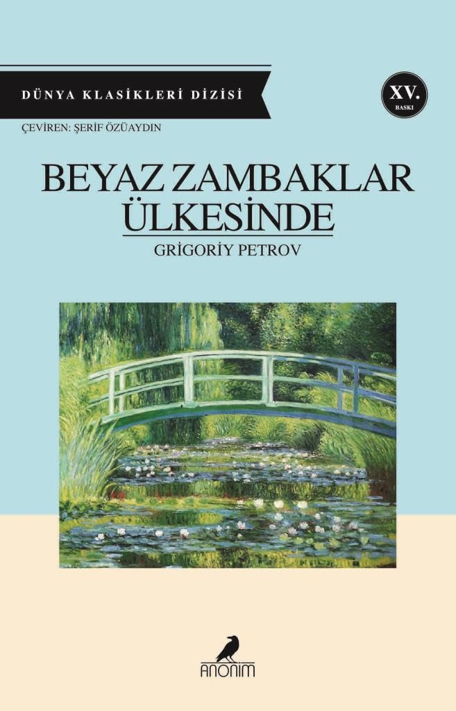 Beyaz Zambaklar Ülkesinde Classics