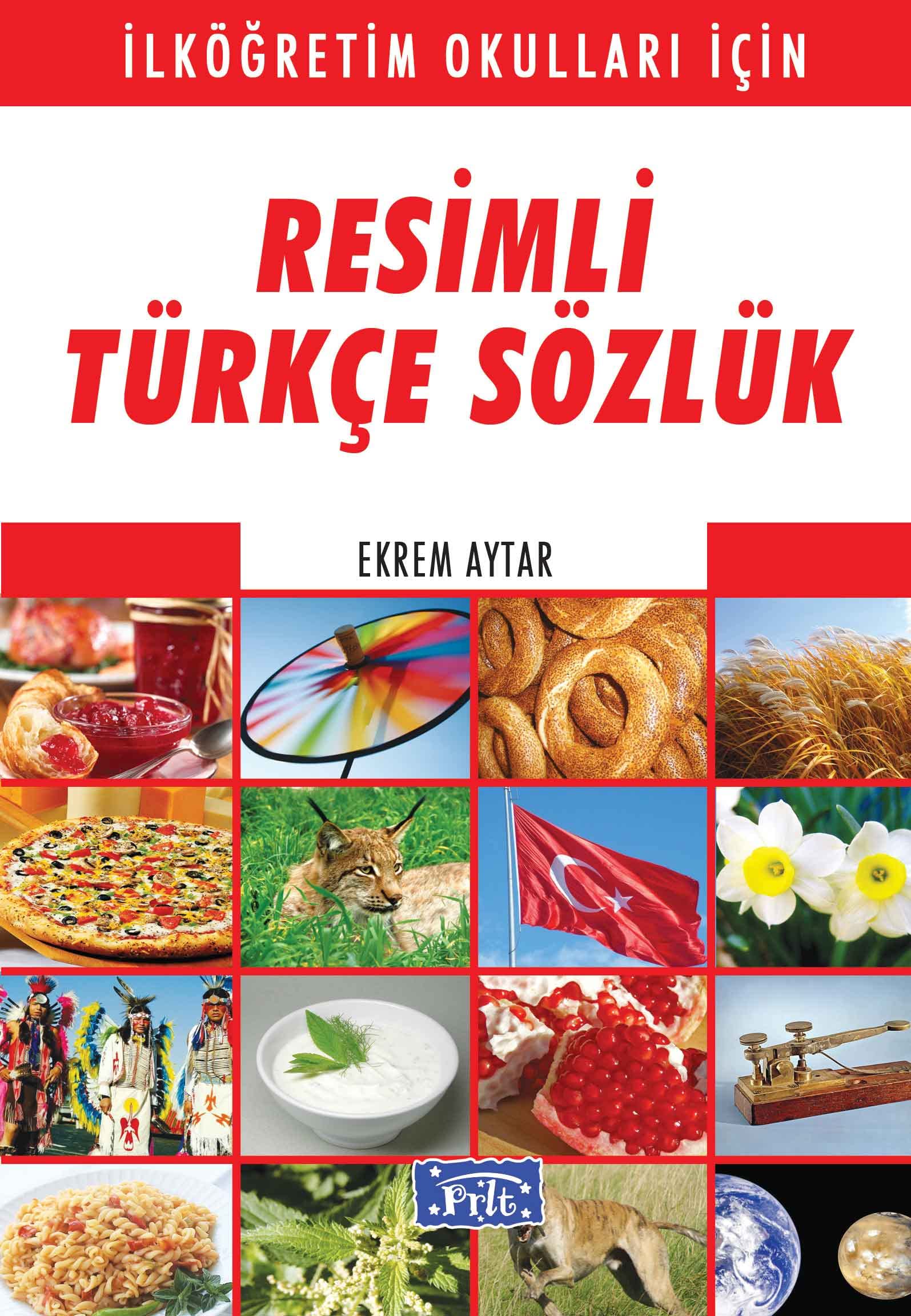 Resimli Türkçe Sözlük: İlköğretim Okulları İçin General education