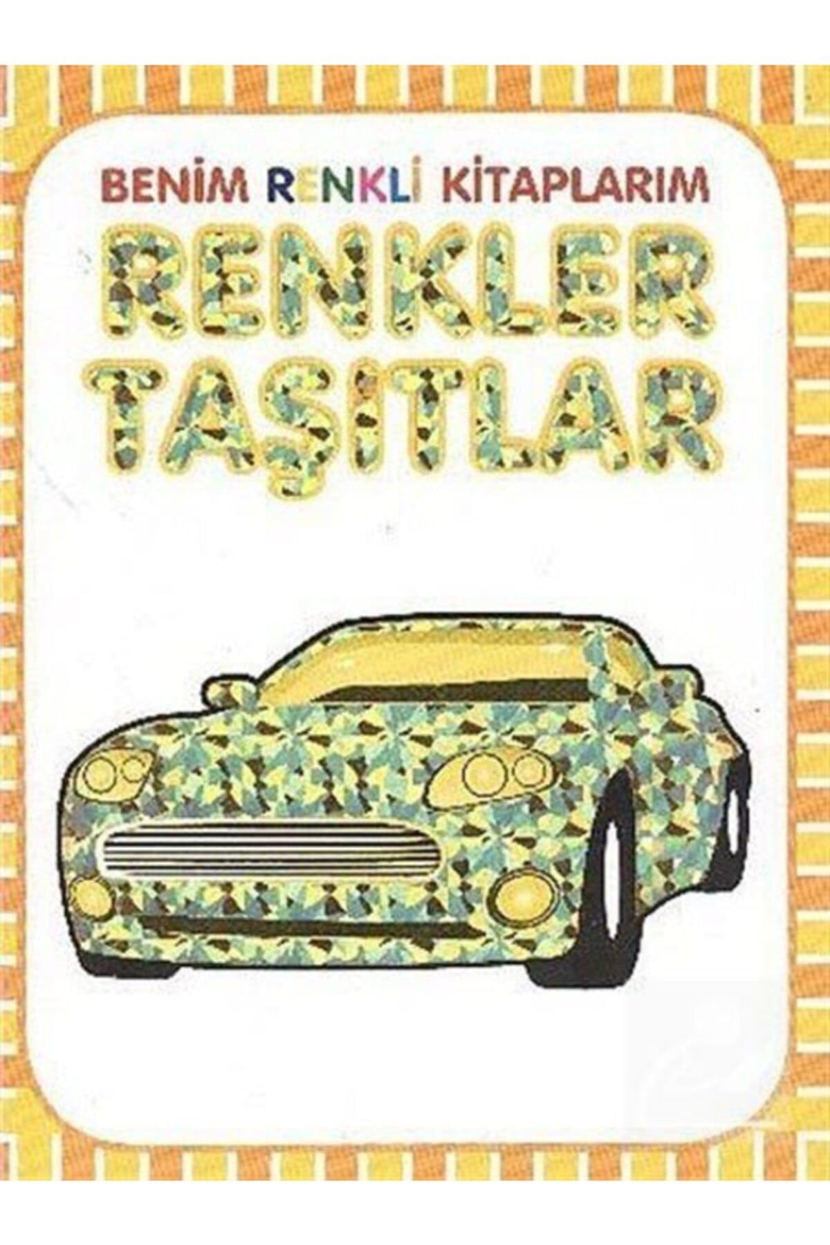 BENİM RENKLİ KİTAPLARIM RENKLER TAŞITLAR Contemporary literature