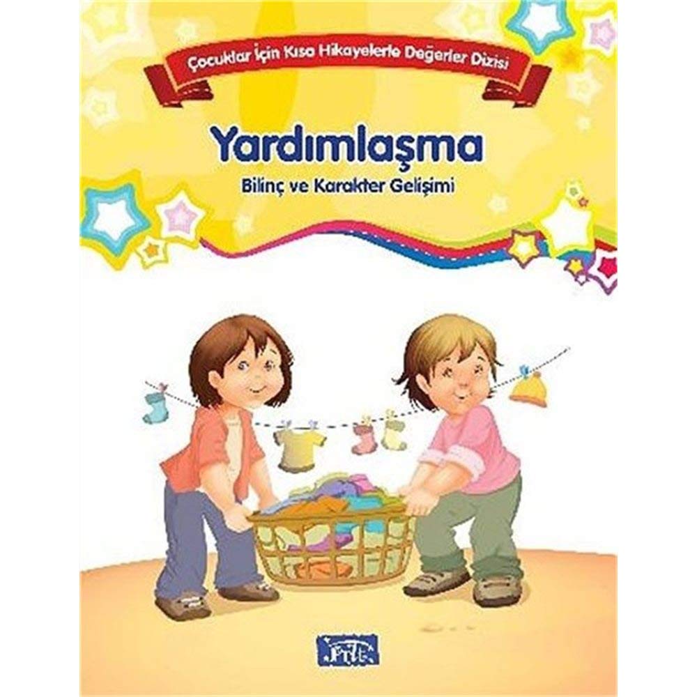Cocuklar Icin Kisa Hikayelerle Degerler Dizisi Yardimlasma Children's books