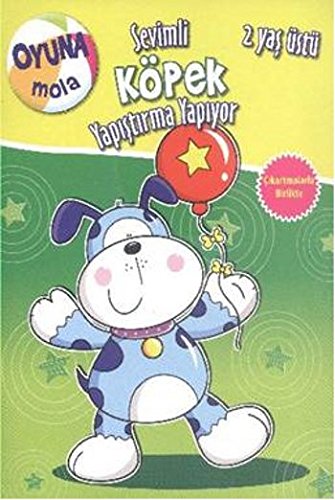Sevimli Köpek Yapistirma Yapiyor: 2 Yas Üstü Children's books