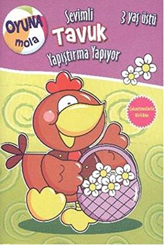 Sevimli Tavuk Yapistirma Yapiyor: 3 Yas Üstü Children's books