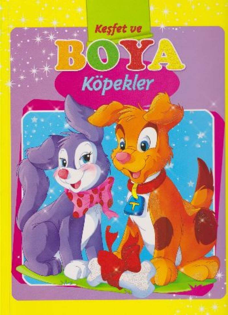 Kopekler / Kesfet ve Boya Books