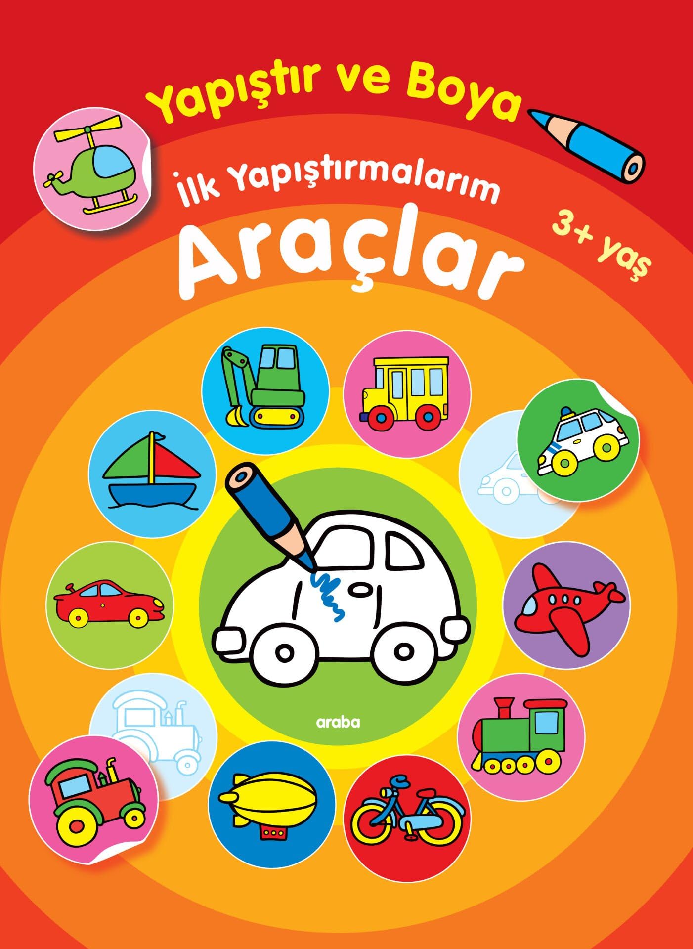 Araclar 3 Yas: Yapistir ve Boya Ilk Yapistirmalarim Fairy Tales & Legends