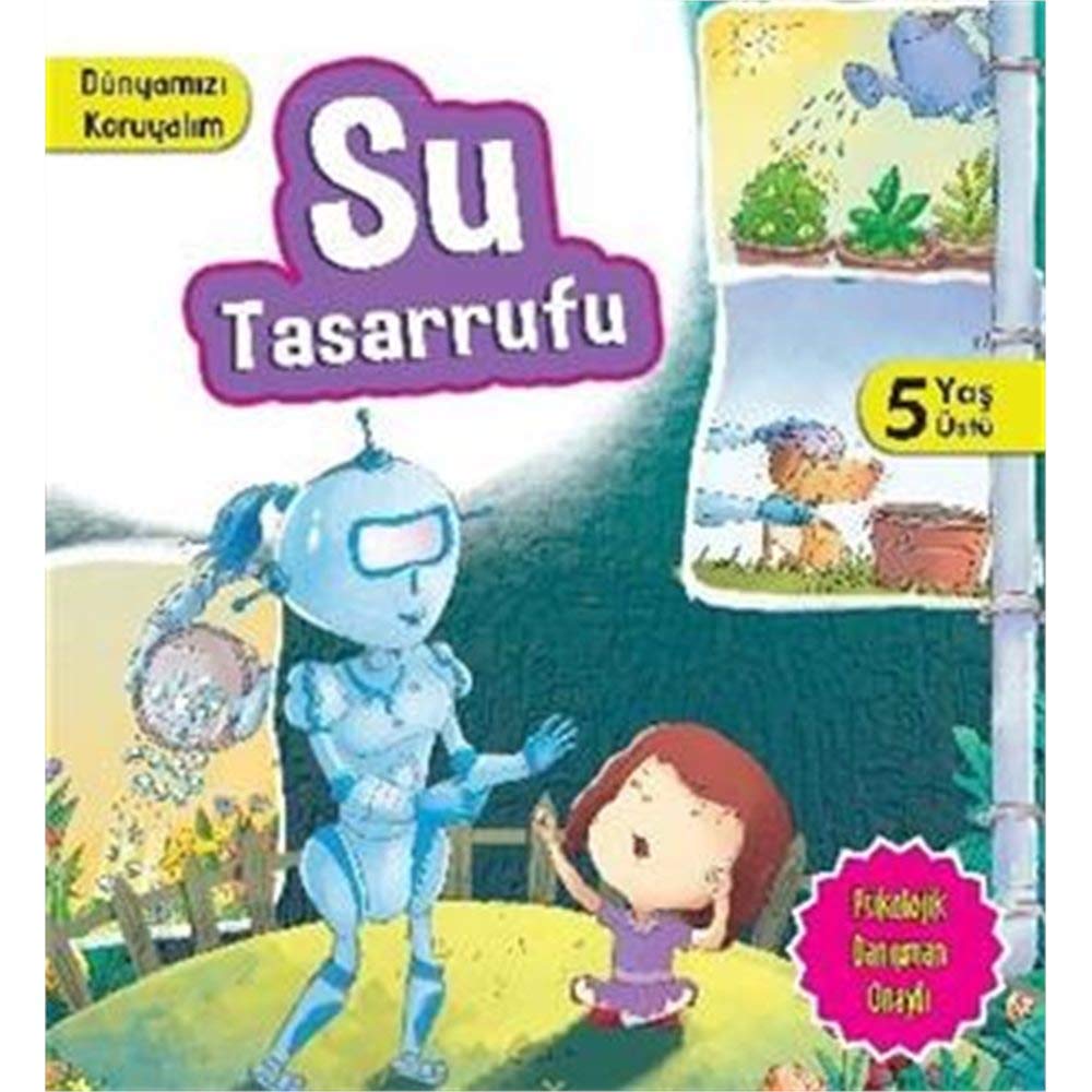 Dünyamızı Koruyalım - Su Tasarrufu (5 Yaş Üstü) book