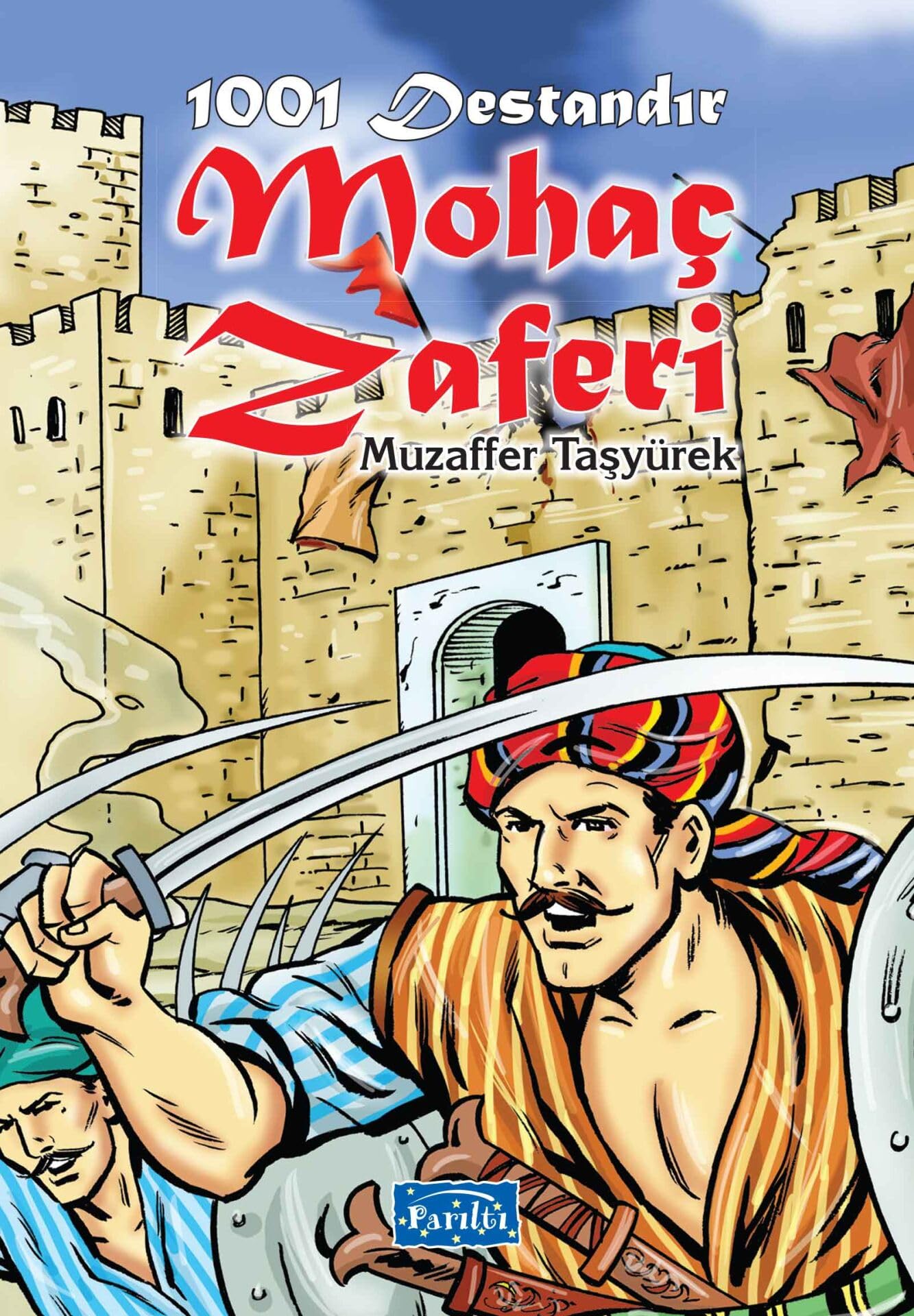 1001 Destandir Mohac Zaferi Books