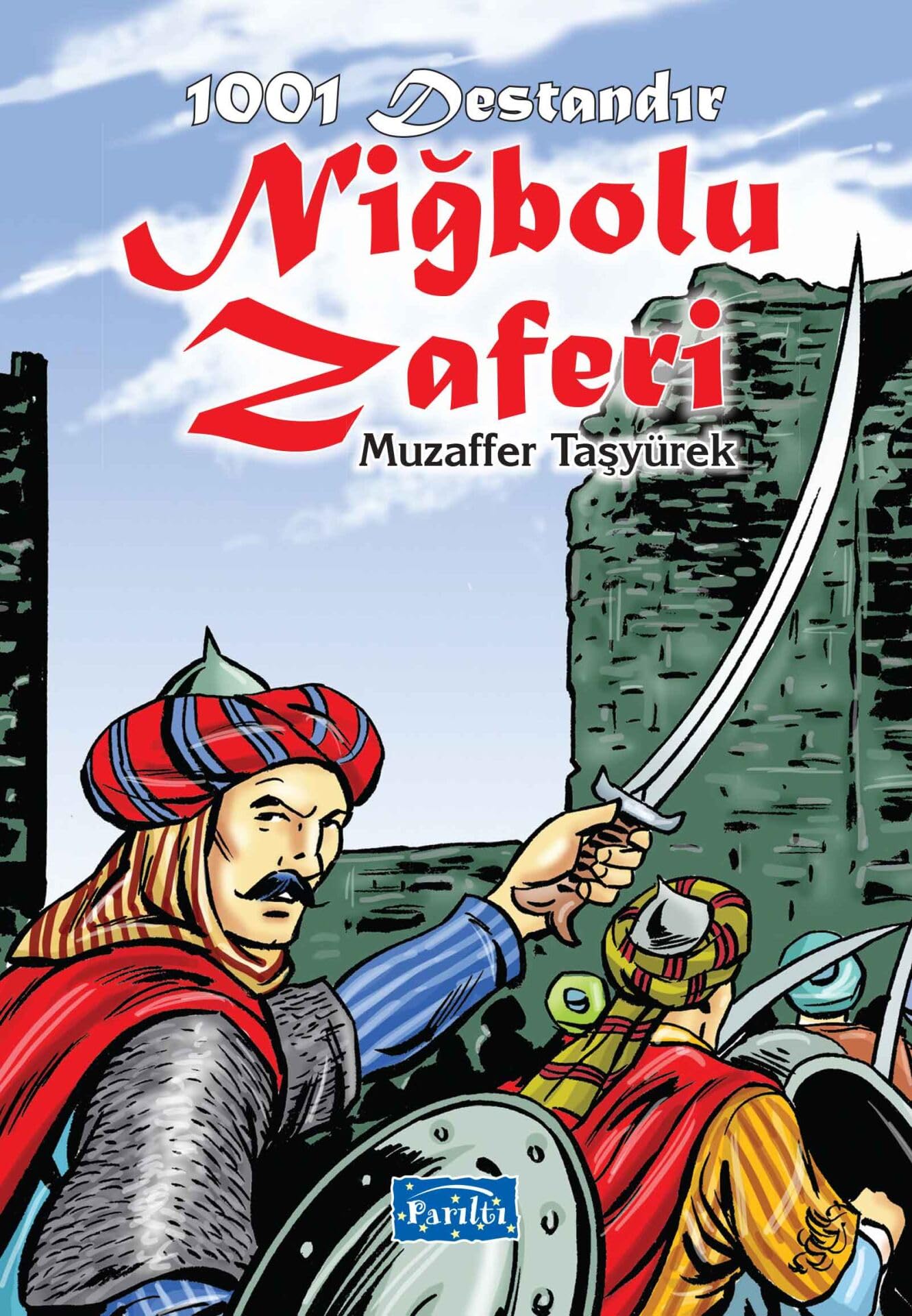 1001 Destandir Nigbolu Zaferi Books