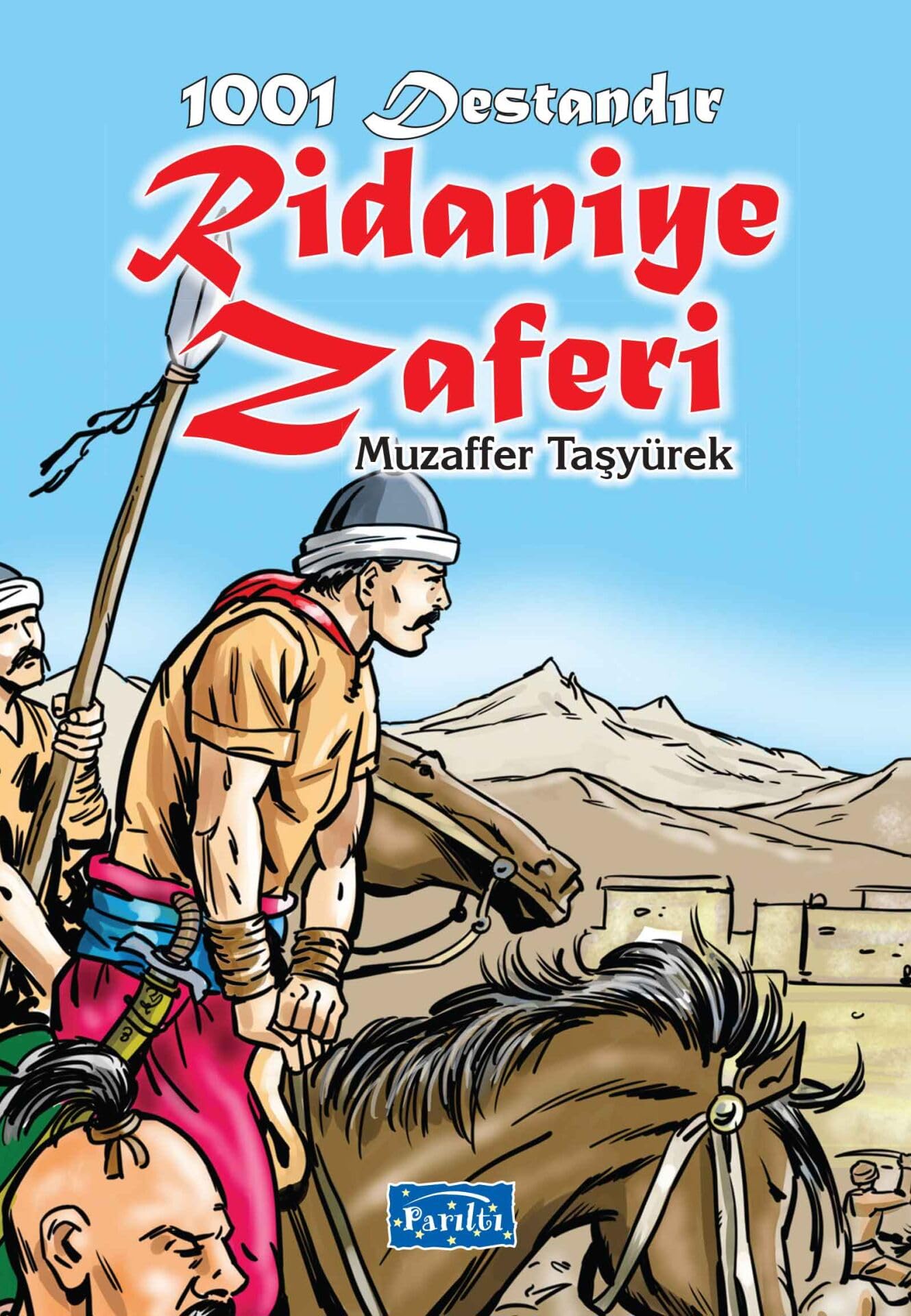 1001 Destandir Ridaniye Zaferi Books