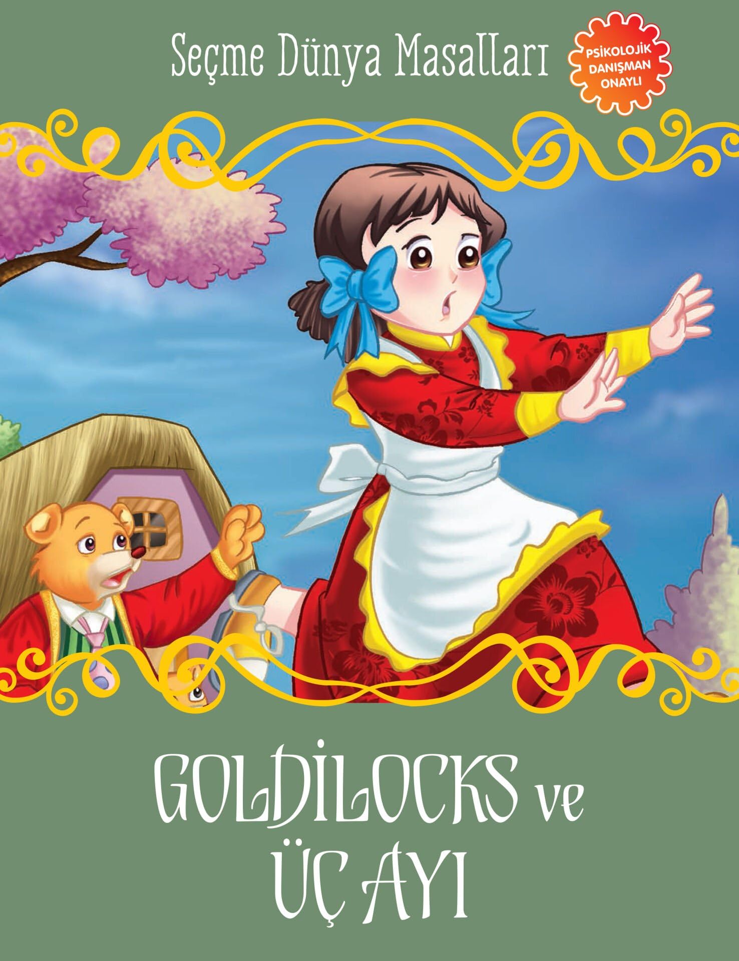 Goldilocks ve Üç Ayı - Seçme Dünya Masalları Books